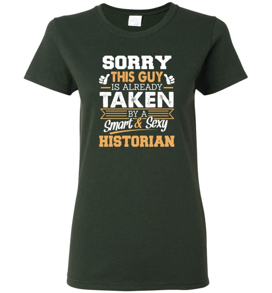 Historian Shirt Cool Gift for Boyfriend Husband or Lover Women Tee - Forest Green / M - 10