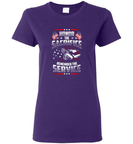 Honor The Sacrifice Remember The Service Veteran T Shirt Women Tee - Purple / M