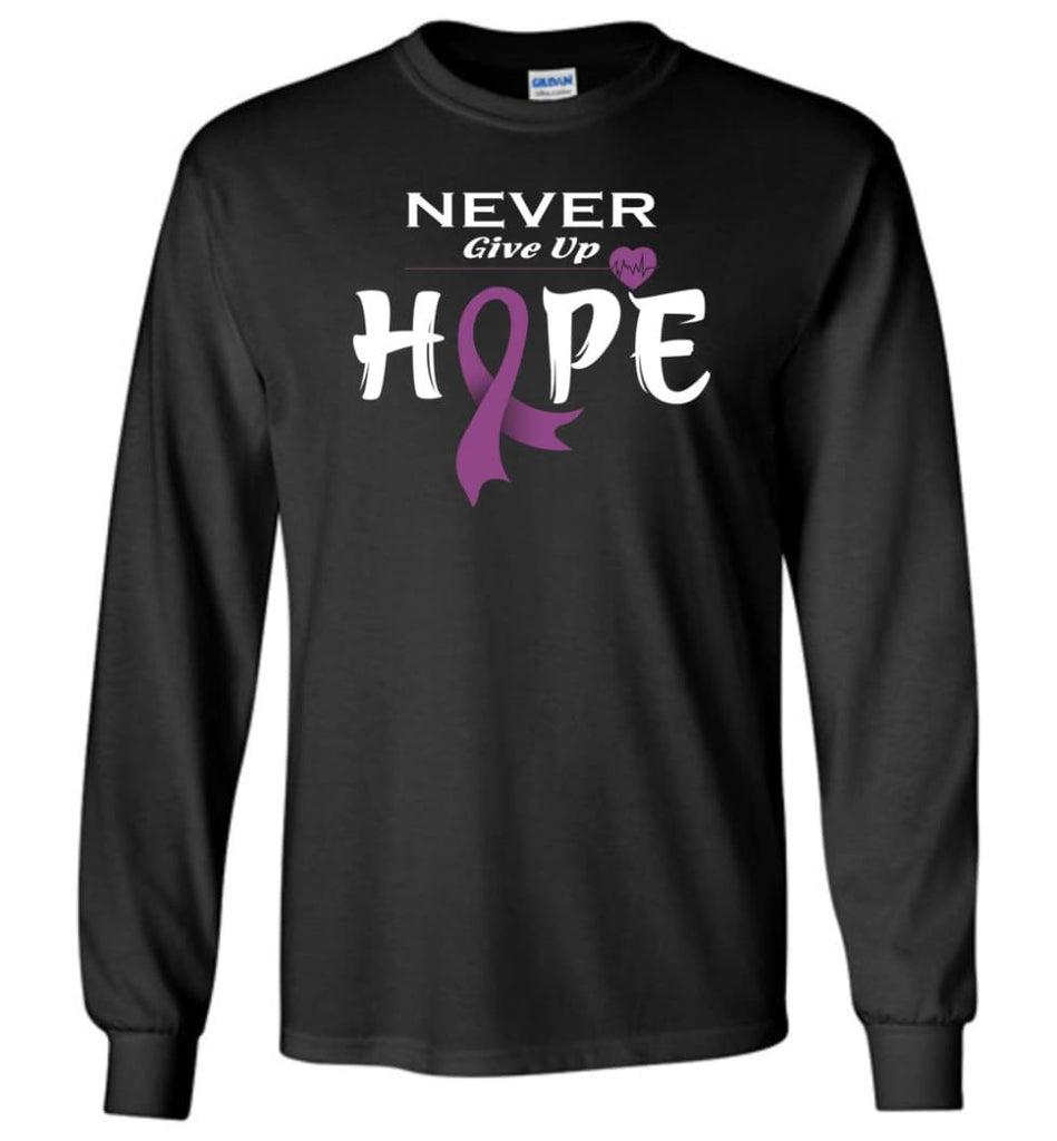 Honors Caregivers Cancer Awareness Never Give Up Hope Long Sleeve T-Shirt - Black / M