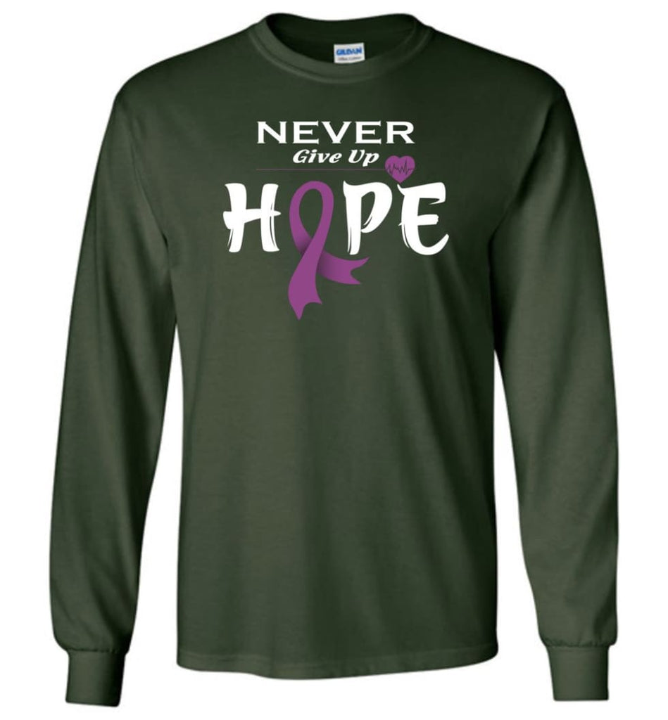 Honors Caregivers Cancer Awareness Never Give Up Hope Long Sleeve T-Shirt - Forest Green / M