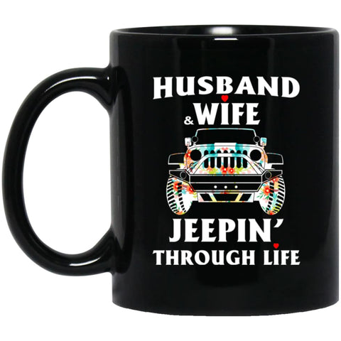 Husband And Wife Jeeping Through Life 11 oz Black Mug - Black / One Size - Drinkware