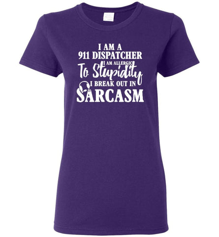 I Am A 911 Dispatcher Perfect Dispatcher Gifts Women Tee - Purple / M