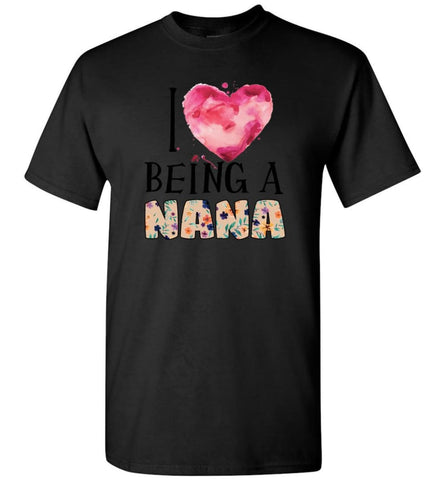I love being a Nana Gift for Grandma Summer Design - T-Shirt - Black / S - T-Shirt