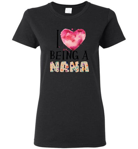 I love being a Nana Gift for Grandma Summer Design - Women Tee - Black / M - Women Tee