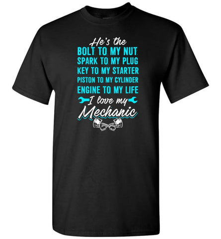 I Love My Mechanic Best Mechanic shirt - Short Sleeve T-Shirt - Black / S