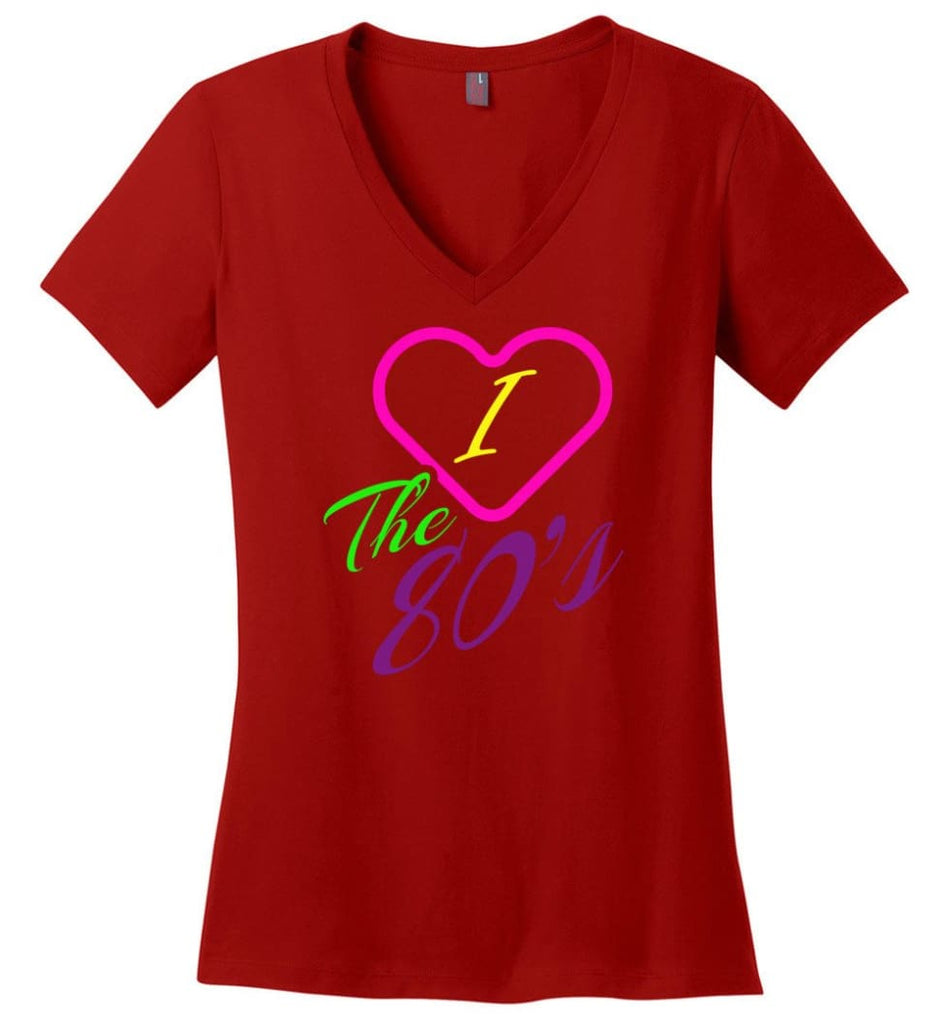 I Love The 80S Gift Shirt For Men And Ladies Ladies V Neck - Red / M - womens apparel