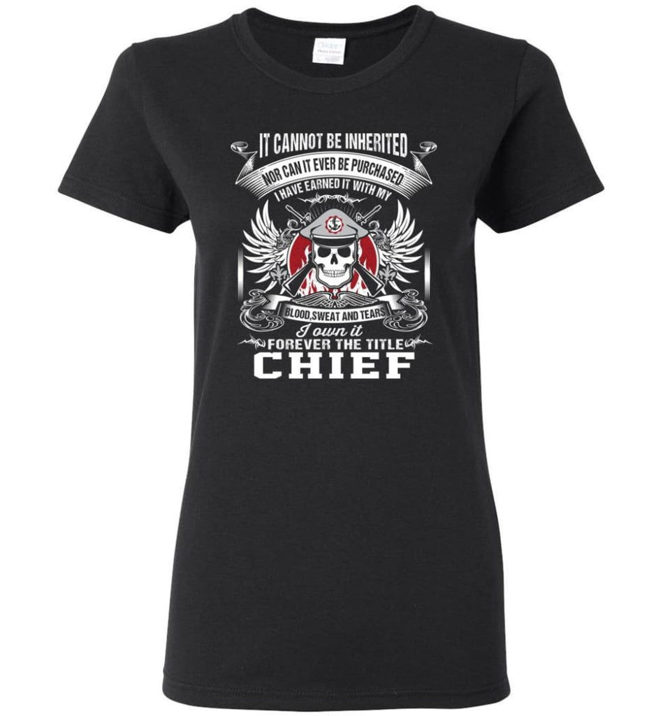 I Own It Forever The Title Chief Women Tee - Black / M