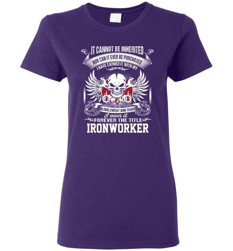 I Own It Forever The Title ironworker Women Tee - Purple / M