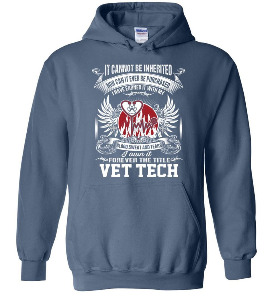 I Own It Forever The Title Vet Tech - Hoodie - Indigo Blue / M