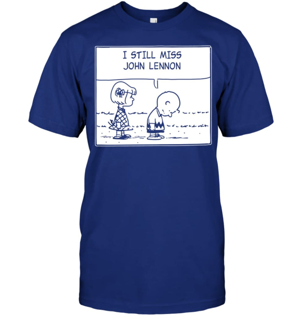 I Still Miss Him T-Shirt - Hanes Tagless Tee / Deep Royal / S - Apparel