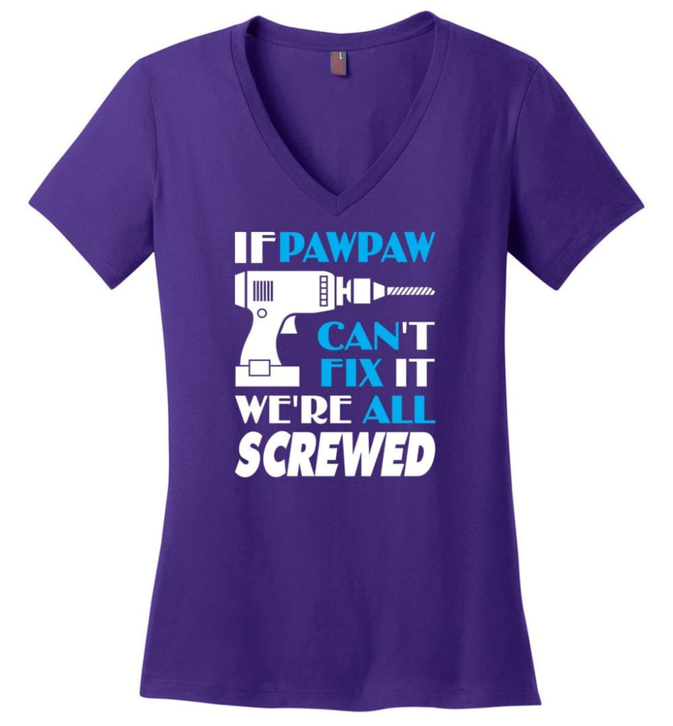 If Pappy Can Fix All Gift For Pappy Ladies V-Neck - Purple / M