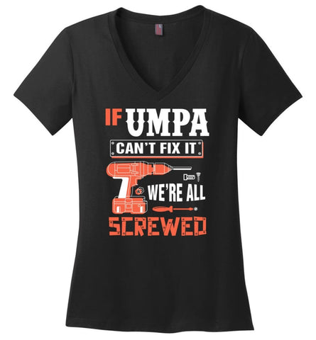 If UMPA Can’t Fix It We’re All Screwed Grandfather Christmas Present Ladies V-Neck - Black / M