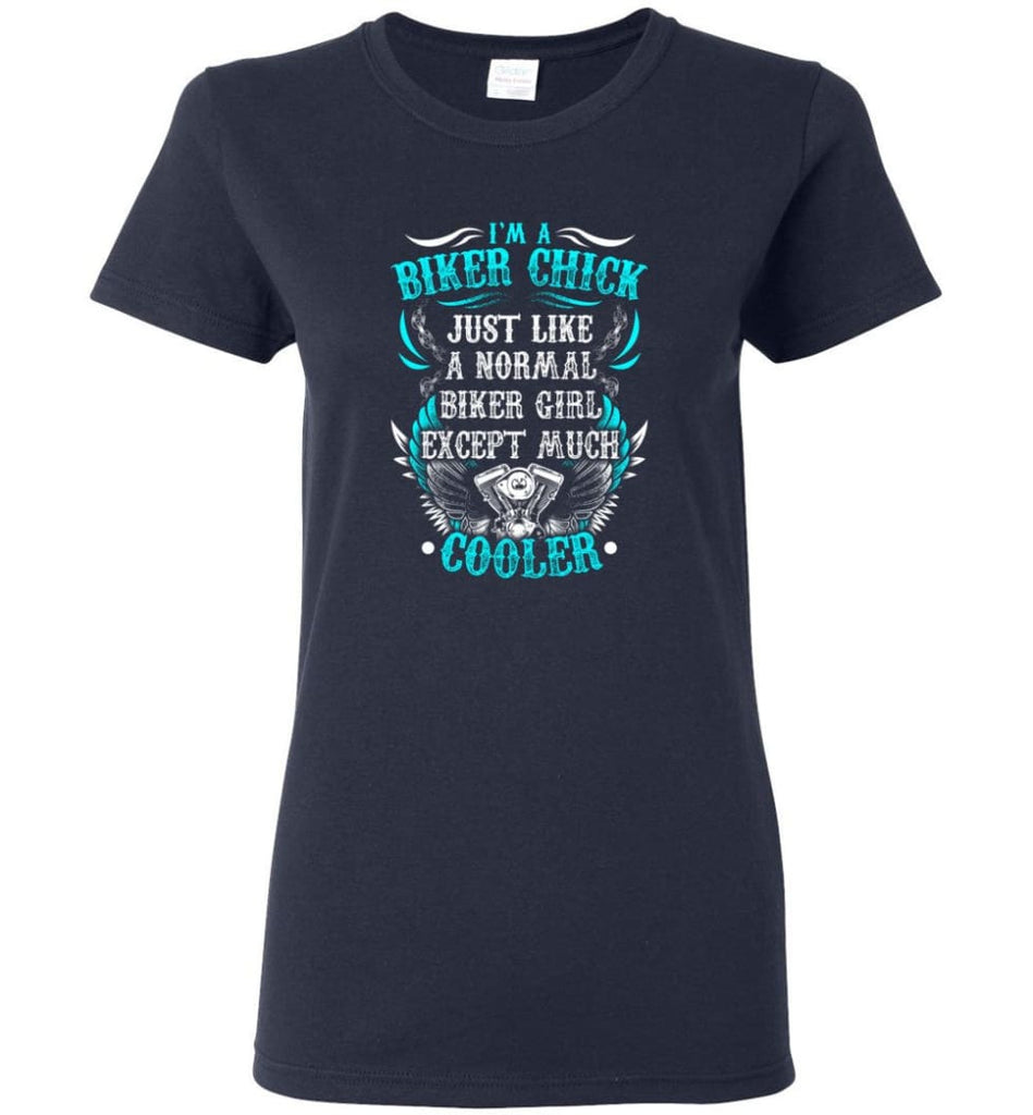 I’m A Biker Chick Biker Girls Shirt Women Tee - Navy / M