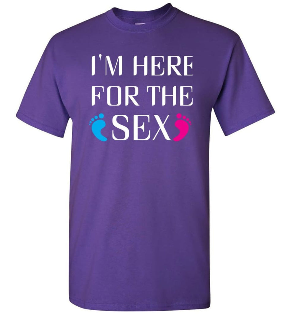 I’m Here For The Sex T-Shirt - Purple / S