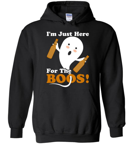 I’m Just Here For The Boos Shirt Funny Halloween Ghost drink beer Hoodie - Black / M