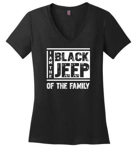 Im The Black Jeep Of The Family T Shirt Funny Gift For Jeep Lover Ladies V Neck - Black / M - womens apparel