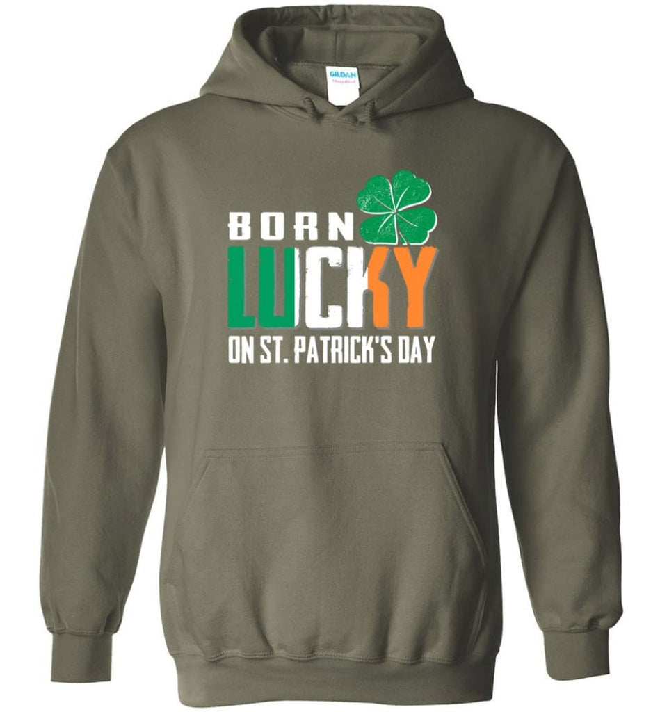 Irish Lover Shirt born in March Lucky St. Patrick Day - Hoodie - Military Green / M