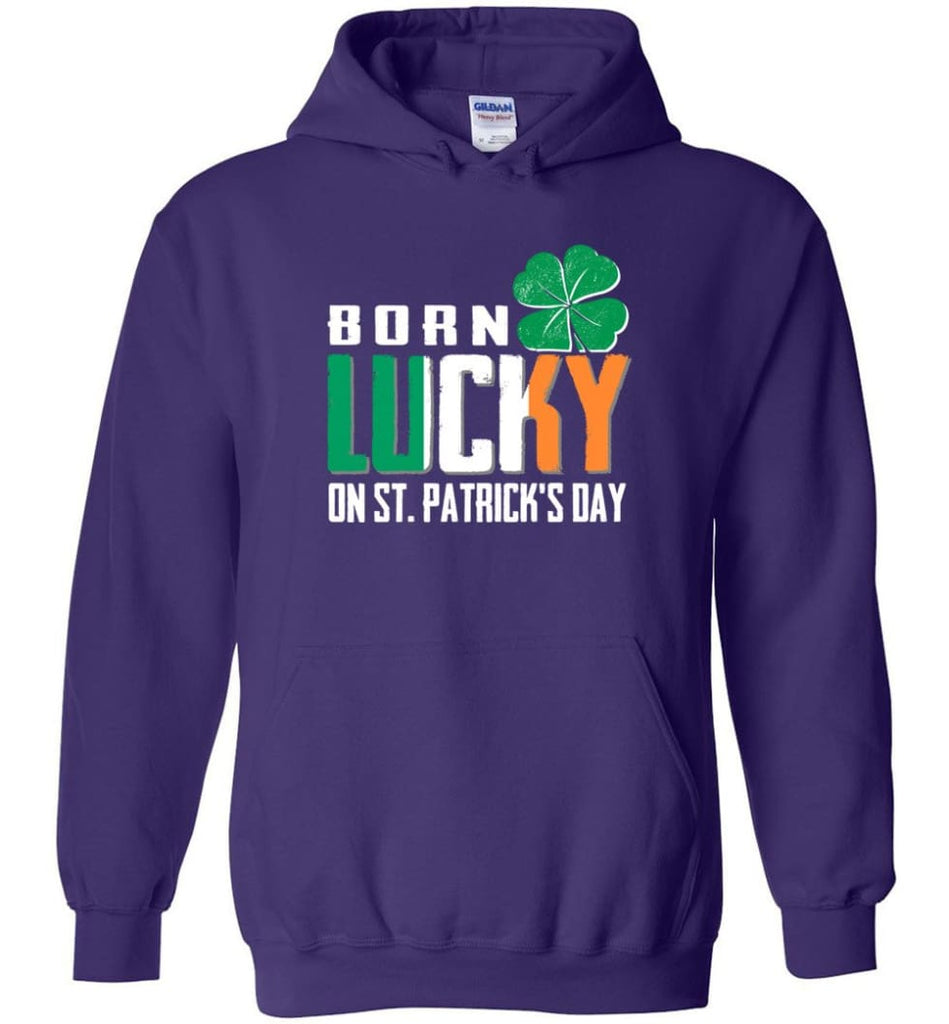 Irish Lover Shirt born in March Lucky St. Patrick Day - Hoodie - Purple / M