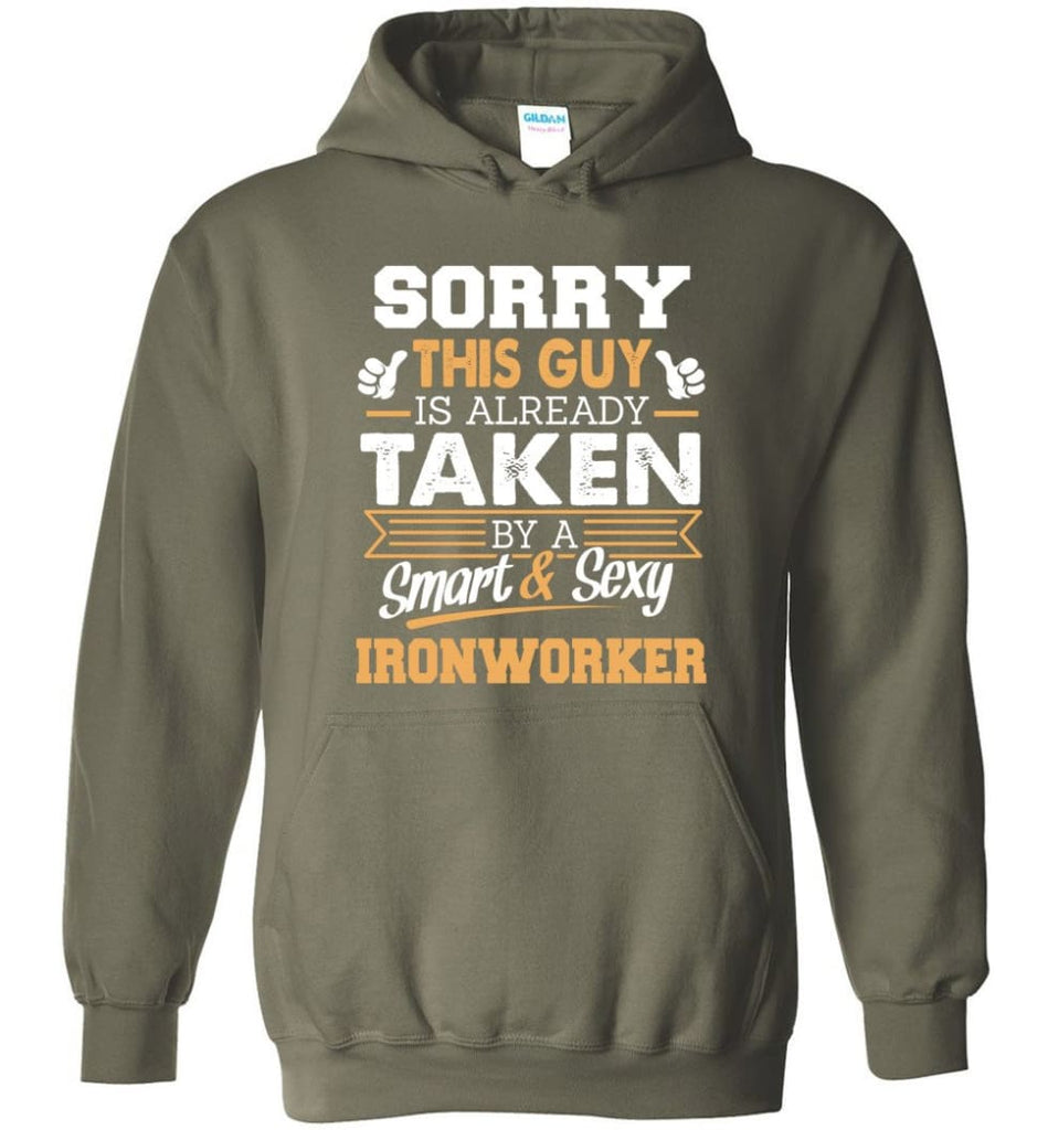 Ironworker Shirt Cool Gift for Boyfriend Husband or Lover - Hoodie - Military Green / M