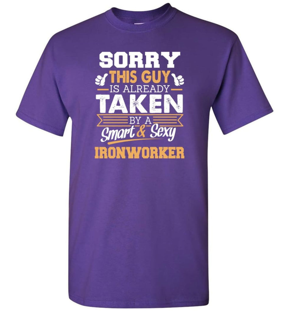 Ironworker Shirt Cool Gift for Boyfriend Husband or Lover - Short Sleeve T-Shirt - Purple / S