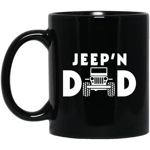 Jeepin Dad 11 oz Black Mug - Black / One Size - Drinkware