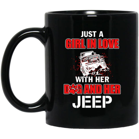 Just A Girl In Love With Her Dog and Jeep 11 oz Black Mug - Black / One Size - Drinkware