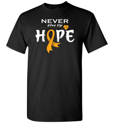 Kidney Cancer Awareness Never Give Up Hope Kidney Cancer Survivor T-Shirt - Black / S