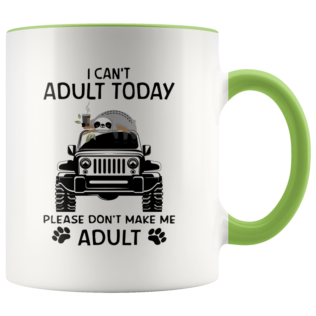Sloth Jeep I can't adult today please don't make me adult Premium Accent Mug