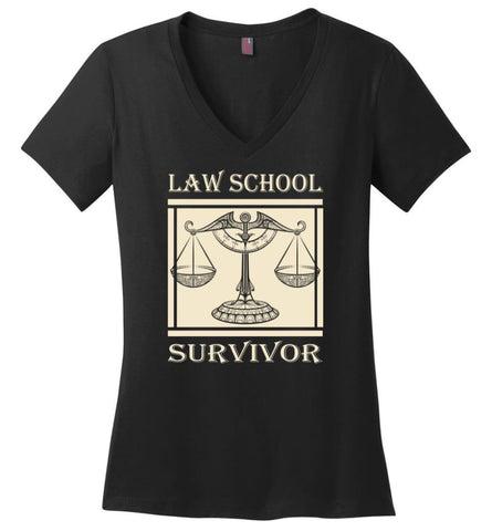 Law School Survivor Shirt Gift Attorney Lawyer Graduation Ladies V Neck - Black / M - womens apparel