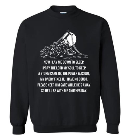 Lineman Dad Shirt Power Lineman Hoodies My Daddy Is A Lineman Shirt Sweatshirt - Black / M