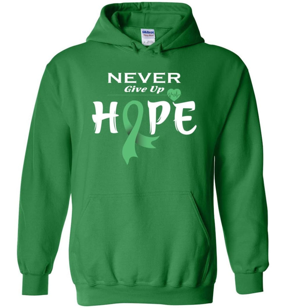 Liver Cancer Awareness Never Give Up Hope Hoodie - Irish Green / M