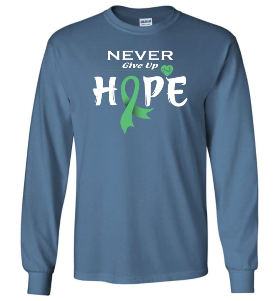 Liver Cancer Awareness Never Give Up Hope Long Sleeve T-Shirt - Indigo Blue / M
