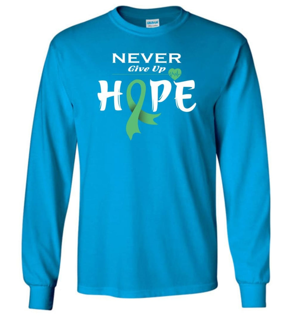 Liver Cancer Awareness Never Give Up Hope Long Sleeve T-Shirt - Sapphire / M