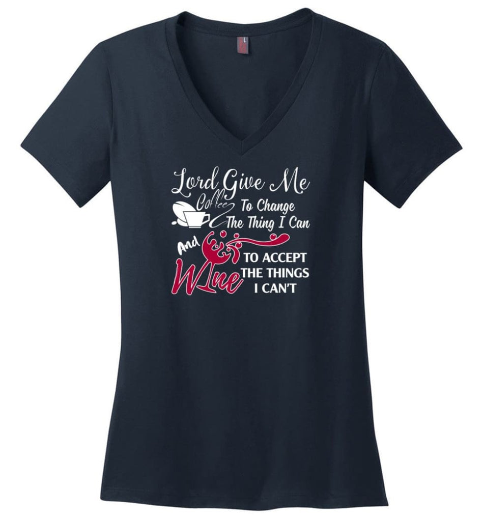 Lord Give Me Coffee & Wine To Accept Things I Can’t Ladies V-Neck - Navy / M