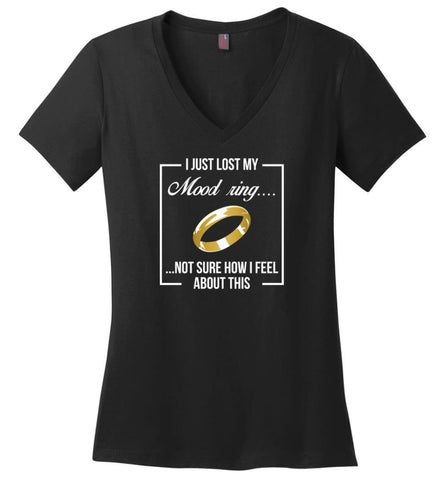 Lord of the Rings Shirt One Ring Shirt I Just Lost My Mood Ring - Ladies V-Neck - Black / M