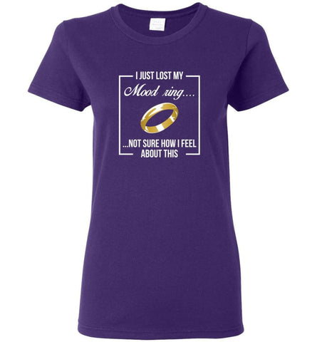 Lord of the Rings Shirt One Ring Shirt I Just Lost My Mood Ring - Women T-shirt - Purple / M