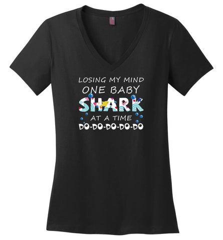 Losing My Mind One Baby Shark At A Time Doo Doo Doo New - Ladies V-Neck - Black / M - Ladies V-Neck