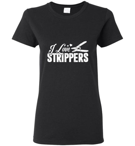 Love Strippers Electrical Lineman Hoodies Transmission Or Underground Lineman T Shirts Women T-Shirt - Black / M