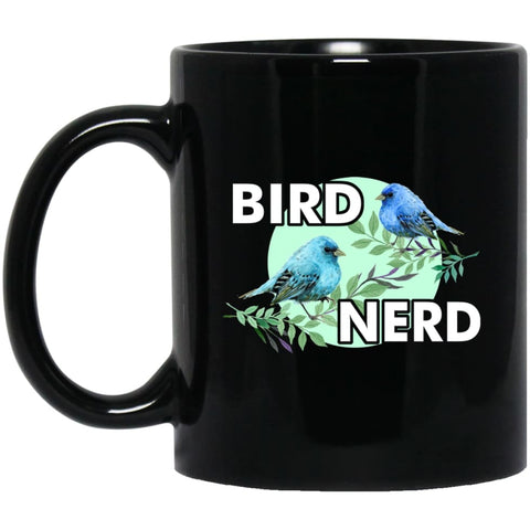 Lover Bird Nerd Funny Bird Watching Gift 11 oz Black Mug - Black / One Size - Drinkware