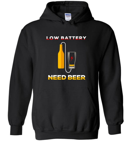 Low Battery Need Beer Funny - Hoodie - Black / M - Hoodie
