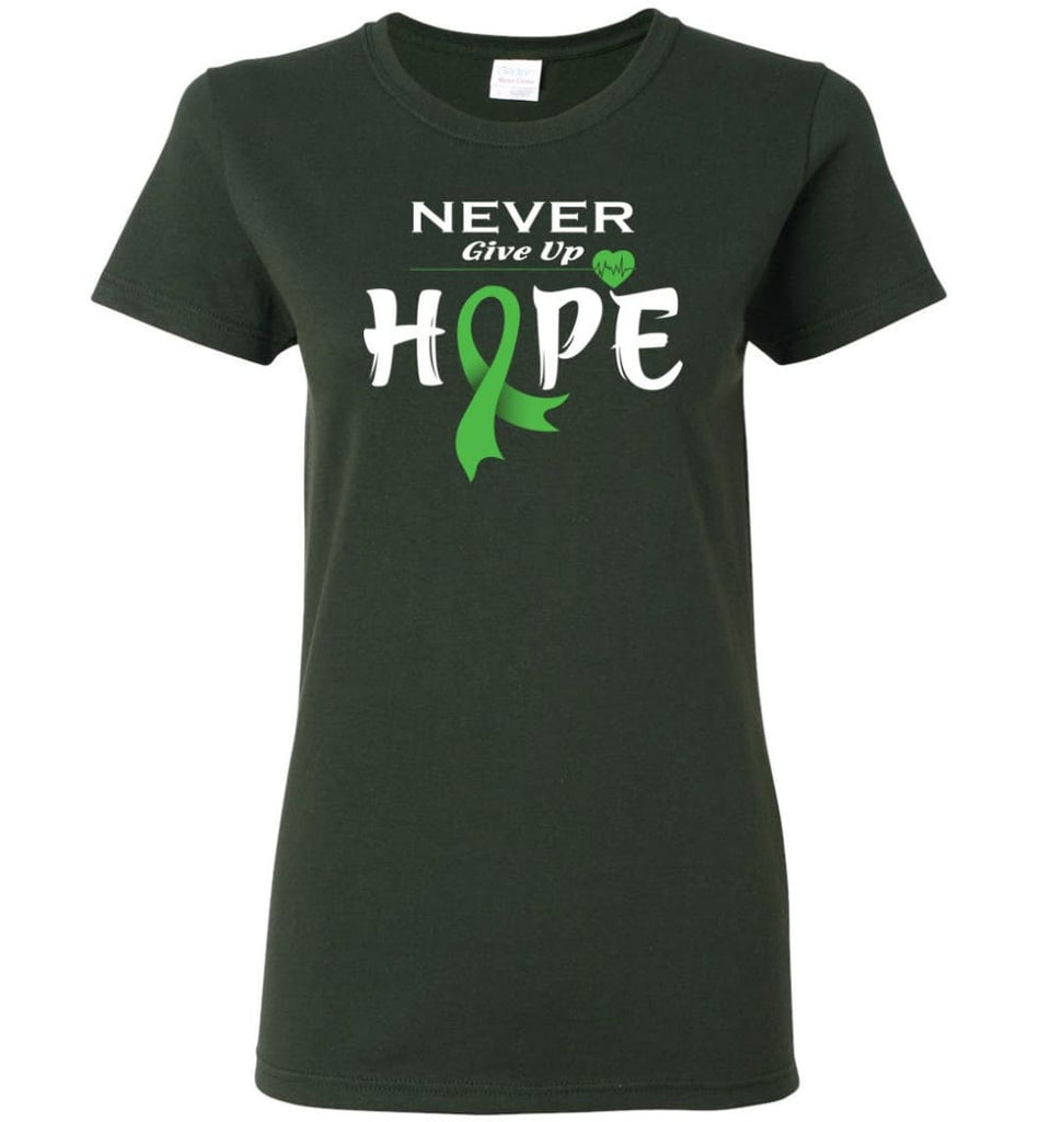 Lymphoma Cancer Awareness Never Give Up Hope Women Tee - Forest Green / M