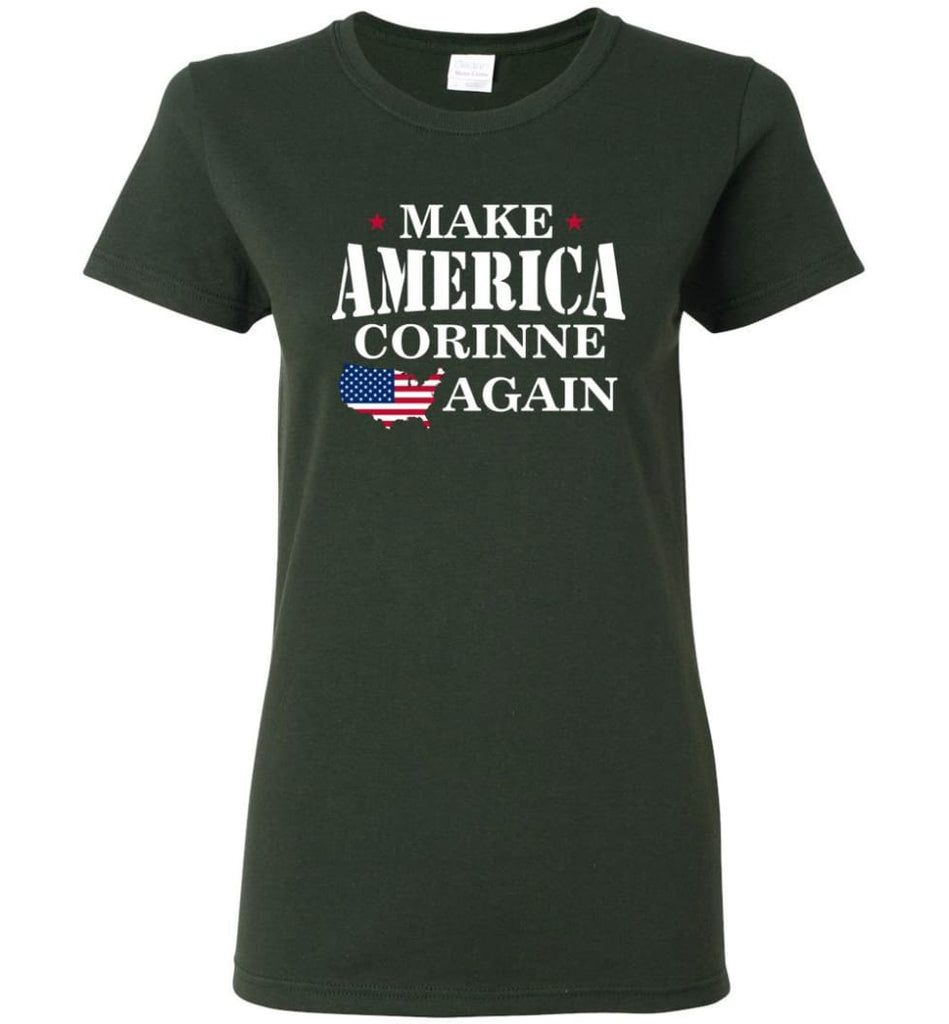 Make America Corinne Again Women Tee - Forest Green / M
