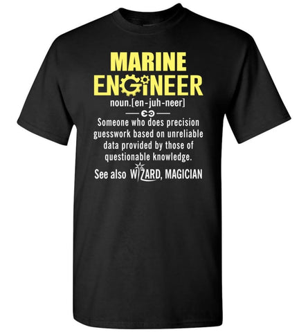 Marine Engineer Definition - Short Sleeve T-Shirt - Black / S