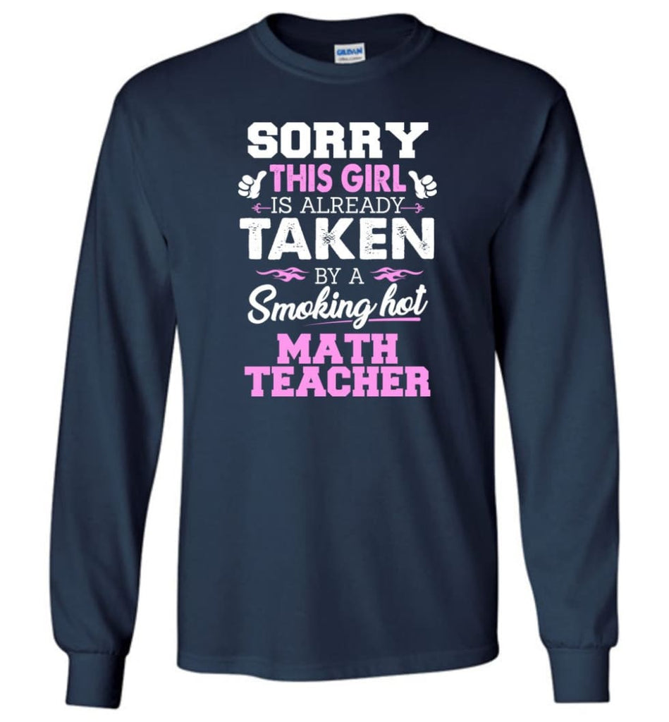 Math Teacher Shirt Cool Gift For Girlfriend Wife Long Sleeve - Navy / M
