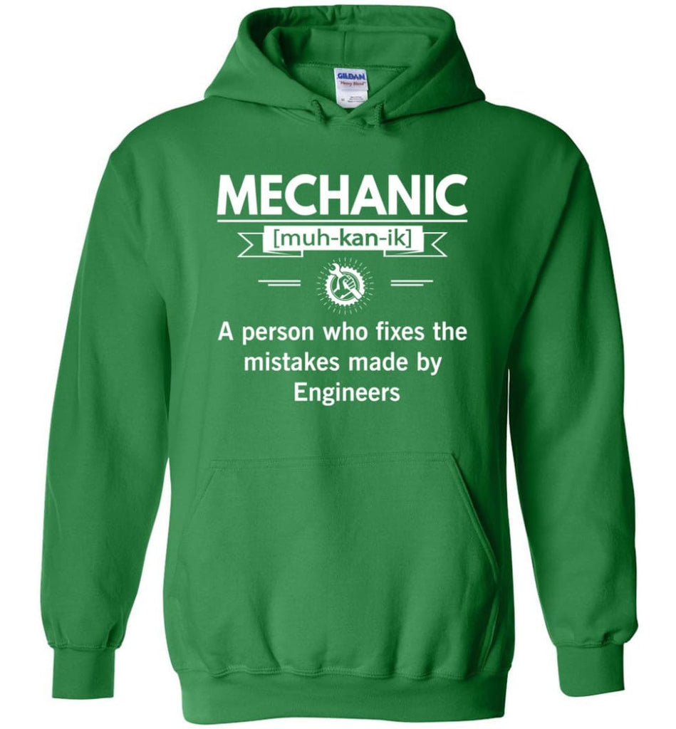 Mechanic Definition Funny Mechanic Meaning Hoodie - Irish Green / M