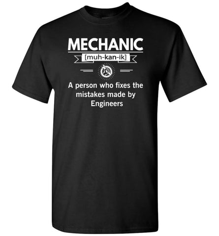 Mechanic Definition Funny Mechanic Meaning - Short Sleeve T-Shirt - Black / S