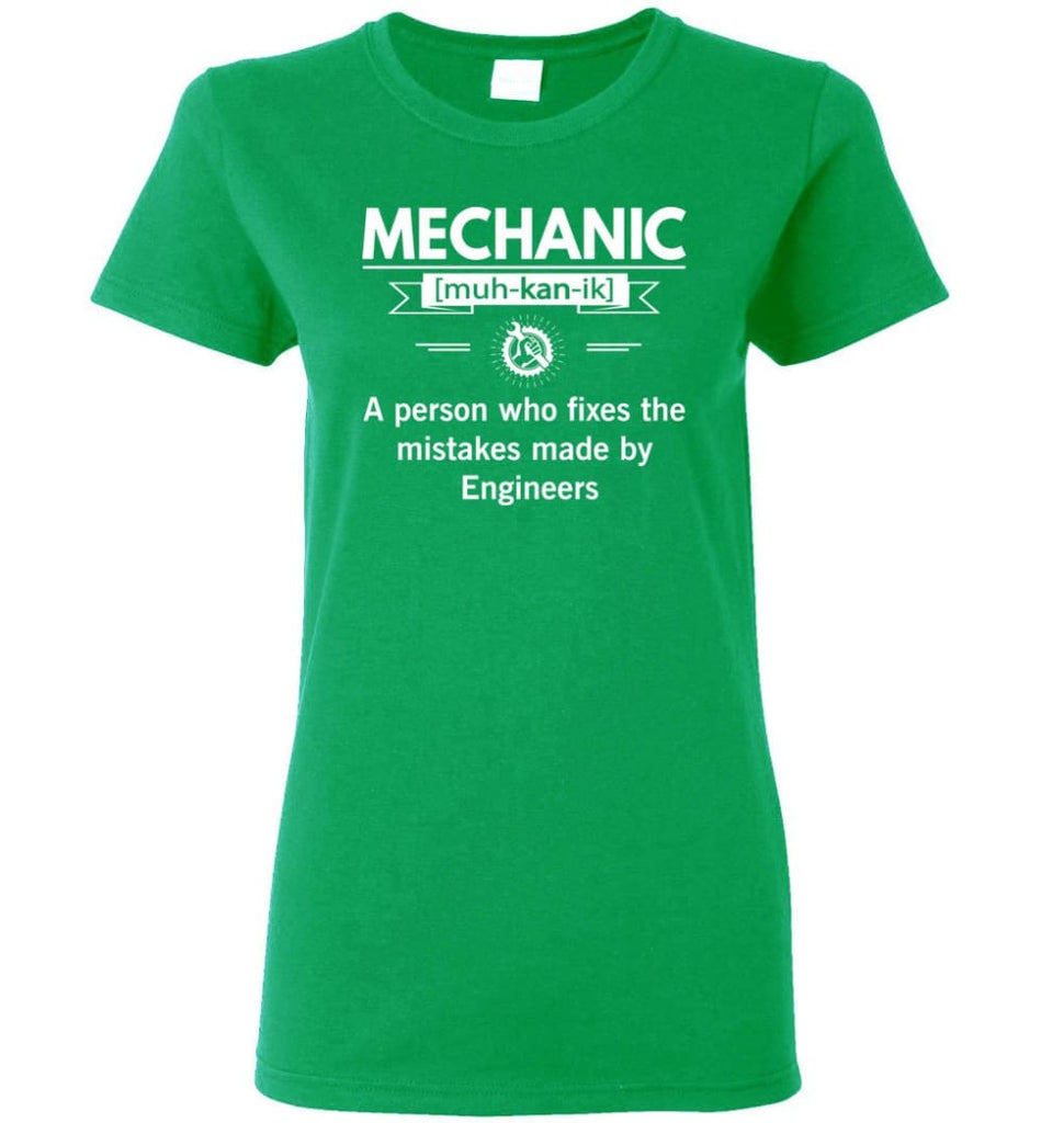 Mechanic Definition Funny Mechanic Meaning Women Tee - Irish Green / M