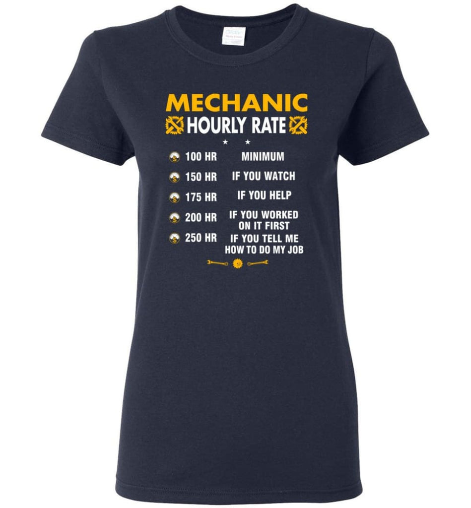 Mechanic Hourly Rate Funny Mechanic Women Tee - Navy / M