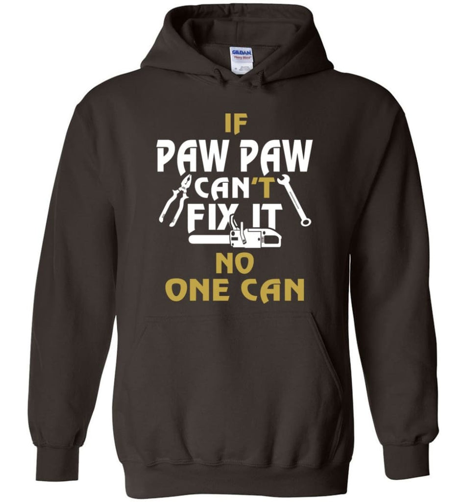 Mechanic Shirt I Love Paw Paw Best Gift For Father’s Day - Hoodie - Dark Chocolate / M