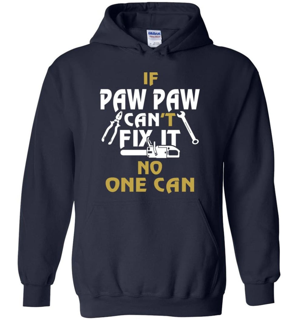 Mechanic Shirt I Love Paw Paw Best Gift For Father’s Day - Hoodie - Navy / M